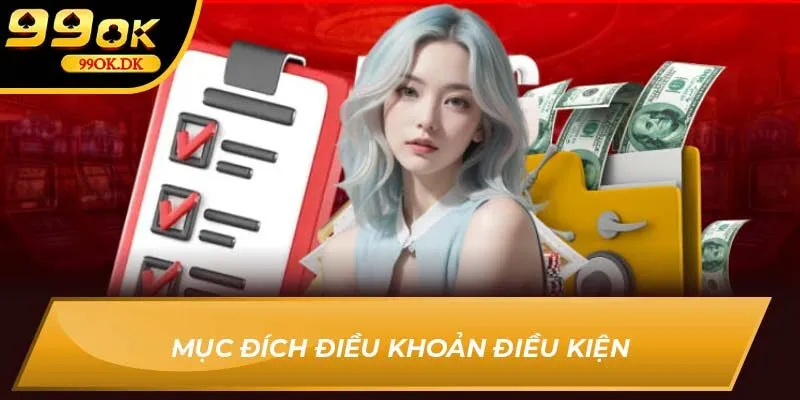 Mục đích điều khoản điều kiện